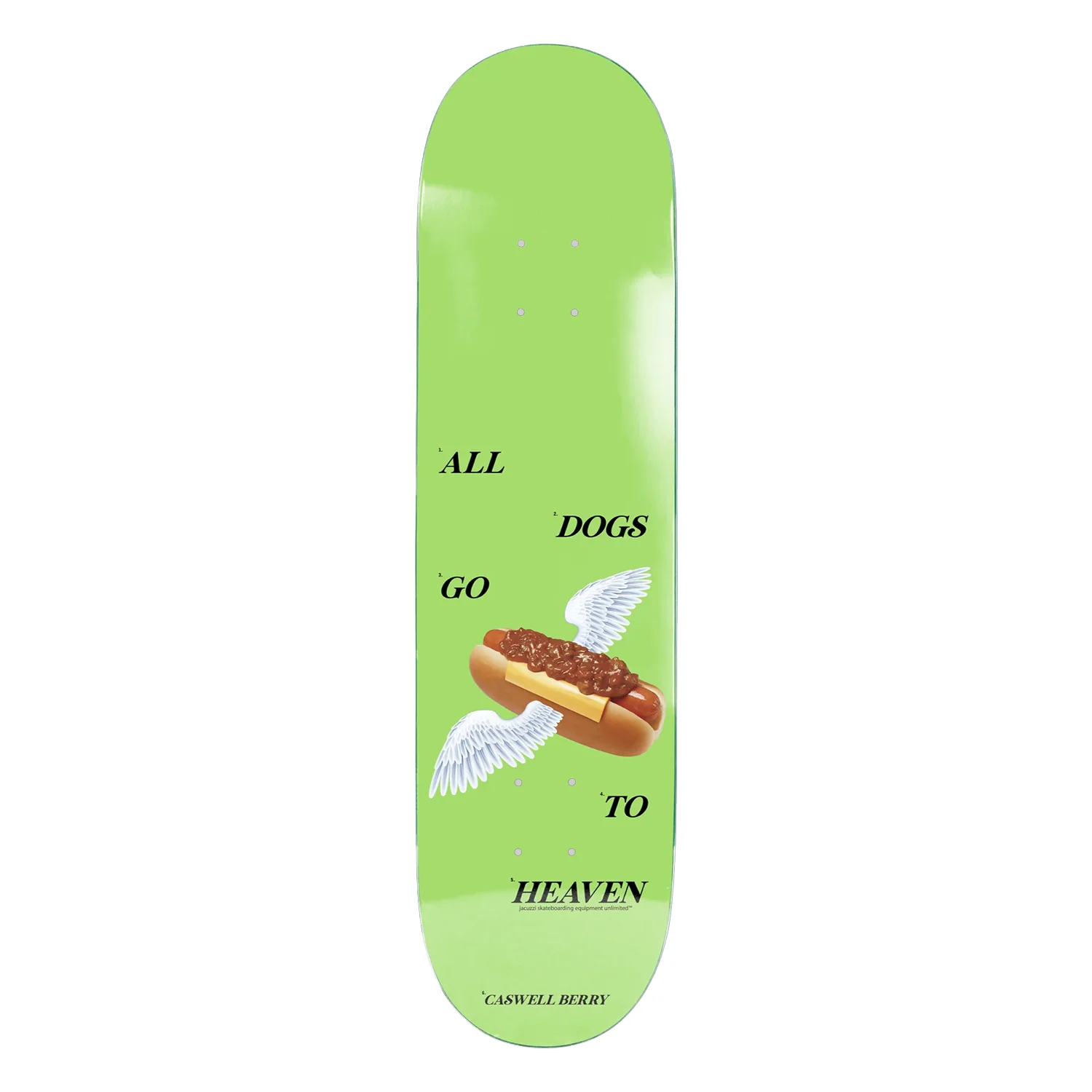 Jacuzzi Berry Hot Dog Heaven EX7 Skate Deck 8.25"